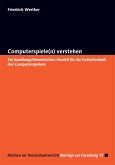 Computerspiele(n) verstehen Computerspiele(n) verstehen