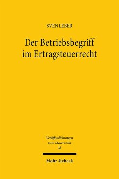 Cover Der Betriebsbegriff im Ertragsteuerrecht