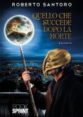 Quello che succede dopo la morte (eBook, ePUB)
