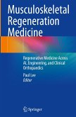 Musculoskeletal Regeneration Medicine