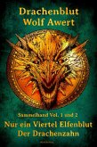 Drachenblut Sammelband Vol. 1 und 2 Drachenblut Sammelband Vol. 1 und 2