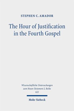 Cover The Hour of Justification in the Fourth Gospel