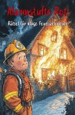 Alarmstufe Rot: Rätsel für kluge Feuerwehrleute Alarmstufe Rot: Rätsel für kluge Feuerwehrleute