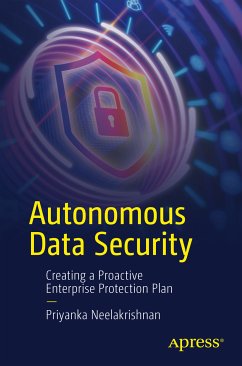 Autonomous Data Security (eBook, PDF) - Neelakrishnan, Priyanka