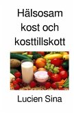 Hälsosam kost och kosttillskott