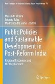 Public Policies and Sustainable Development in Post-Reform India Public Policies and Sustainable Development in Post-Reform India