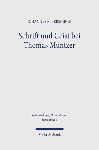 Schrift und Geist bei Thomas Müntzer