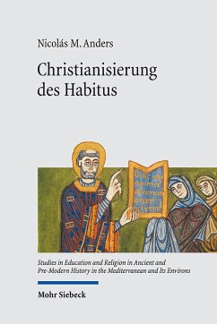 Christianisierung des Habitus - Anders, Nicolás M.