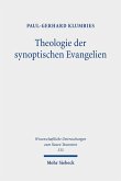 Theologie der synoptischen Evangelien