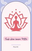 Finde deine innere Mitte (eBook, ePUB)