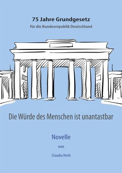 Cover Die Würde des Menschen ist unantastbar
