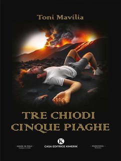 Cover Tre chiodi cinque piaghe (eBook, ePUB)