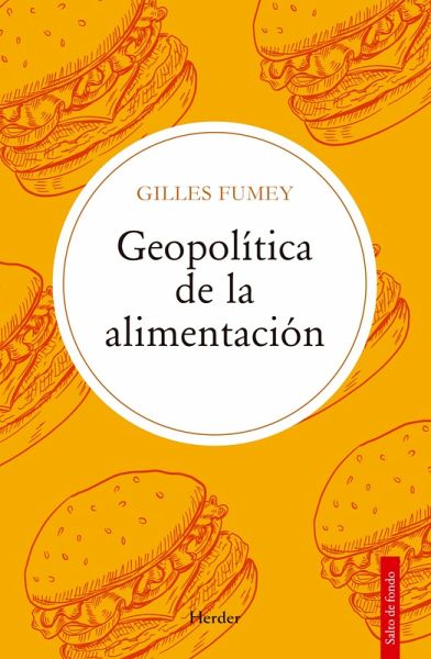 Geopolítica de la alimentación (eBook, ePUB)