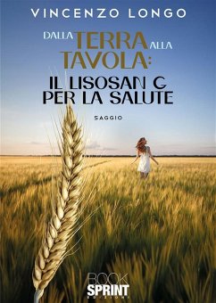 Dalla terra alla tavola (eBook, ePUB) - Longo, Vincenzo