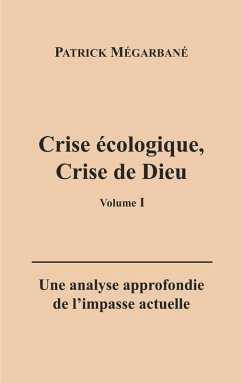 Cover Crise écologique, crise de Dieu (I)