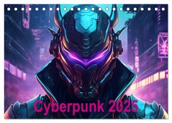 Cyberpunk (Tischkalender 2025 DIN A5 quer), CALVENDO Monatskalender