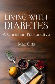 Living with Diabetes (eBook, ePUB) Living with Diabetes (eBook, ePUB)