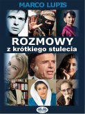 Rozmowy Z Krótkiego Stulecia (eBook, ePUB)