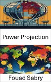 Power Projection (eBook, ePUB)