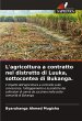 L'agricoltura a contratto nel distretto... - Bild 1