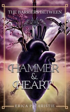 Cover The Barriers Between Vol. 1 Hammer and Heart