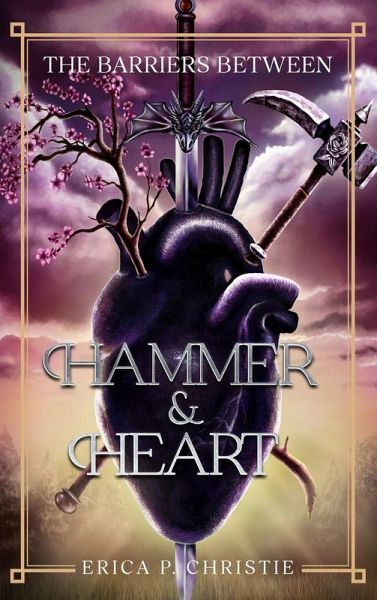 The Barriers Between Vol. 1 Hammer and Heart The Barriers Between Vol. 1 Hammer and Heart