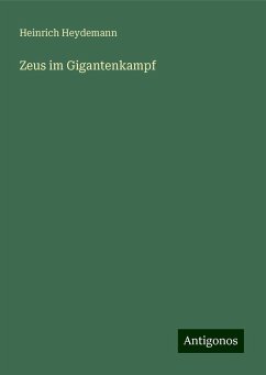 Zeus im Gigantenkampf - Heydemann, Heinrich