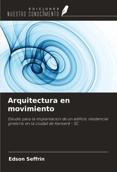 Arquitectura en movimiento Arquitectura en movimiento