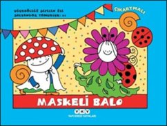 Cover Ugurböcegi Sevecen Ile Salyangoz Tomurcuk 21 - Maskeli Balo