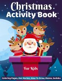 Christmas Activity Book for Kids Christmas Activity Book for Kids