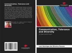 Communication, Tolerance and Diversity - de Oliveira Passos, Luiz Henrique