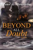 Beyond All Doubt Beyond All Doubt