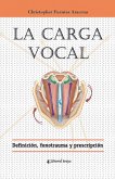La Carga vocal La Carga vocal