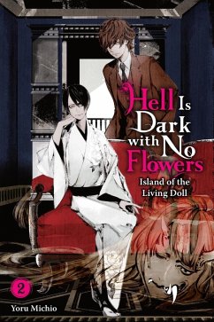 Cover Hell Is Dark with No Flowers, Vol. 2 (Light Novel)
