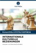 INTERNATIONALE KULTURELLE BEZIEHUNGEN - Bild 1