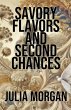 Savory Flavors and Second Chances - Bild 1