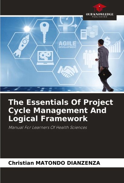 The Essentials Of Project Cycle Management And Logical Framework The Essentials Of Project Cycle Management And Logical Framework