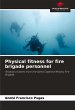 Physical fitness for fire brigade... - Bild 1