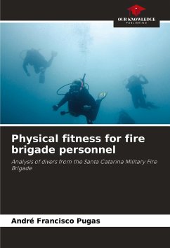 Physical fitness for fire brigade personnel - Francisco Pugas, André