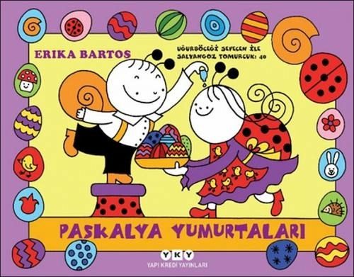 Ugurböcegi Sevecen Ile Salyangoz Tomurcuk 40 - Paskalya Yumurtalari