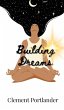 Building Dreams - Bild 1