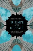 Triumph and Despair Triumph and Despair