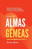 O Livro Das Almas Gêmeas O Livro Das Almas Gêmeas