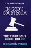 In God's Courtroom In God's Courtroom