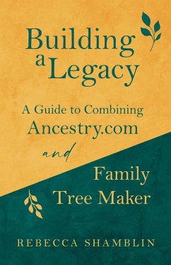 Building a Legacy - Shamblin, Rebecca