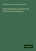 Württembergische Jahrbücher für Statistik und Landeskunde Württembergische Jahrbücher für Statistik und Landeskunde