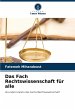 Das Fach Rechtswissenschaft für alle - Bild 1
