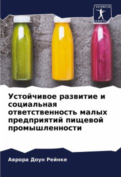 Cover Ustojchiwoe razwitie i social'naq otwetstwennost' malyh predpriqtij pischewoj promyshlennosti