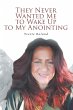 They Never Wanted Me to Wake Up to My... - Bild 1