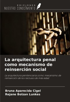 Cover La arquitectura penal como mecanismo de reinserción social
